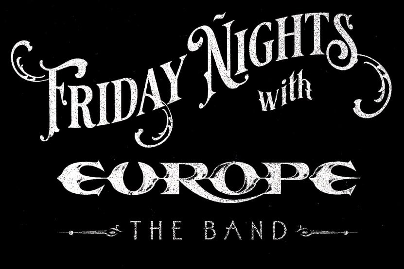 Europe Announce ‘Friday Nights With Europe The Band’ Series