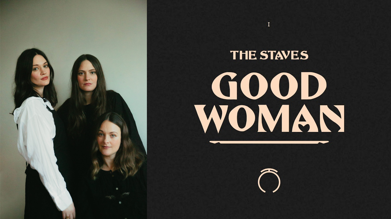 The Staves Announce Third Album ‘Good Woman’