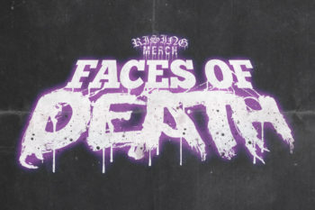 Rising Merch Announce Second Faces Of Death Tour Line-up For 2021