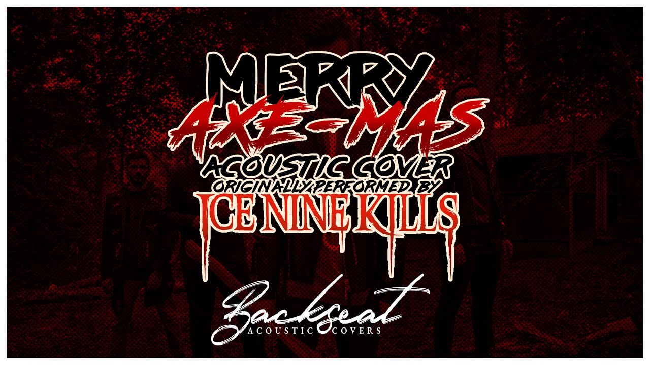 Check Out This Ice Nine Kills ‘Merry Axe-mas’ Acoustic Cover