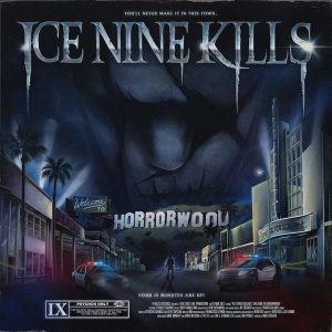 Ice Nine Kills – Welcome To Horrorwood