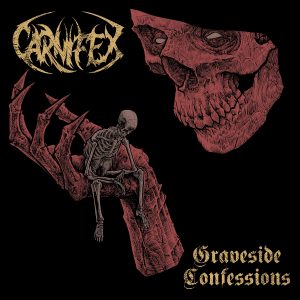 Carnifex – Graveside Confessions
