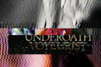 Underoath – Voyeurist