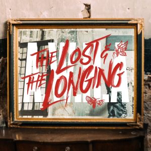 Alpha Wolf & Holding Absence – The Lost & The Longing