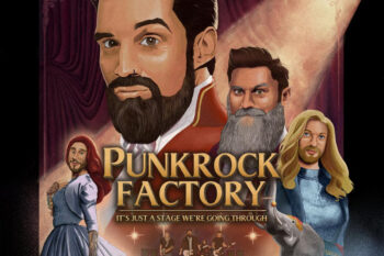Punk Rock Factory – It’s Just A Stage We’re Going Through