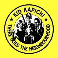 Kid Kapichi – There Goes The Neighbourhood